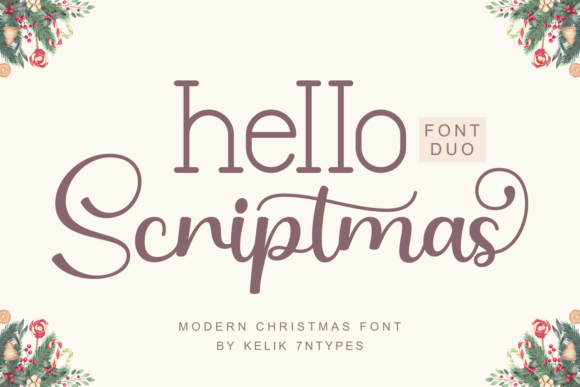 Hello Scriptmas Duo Font: Blending Festive Charm with Modern Elegance