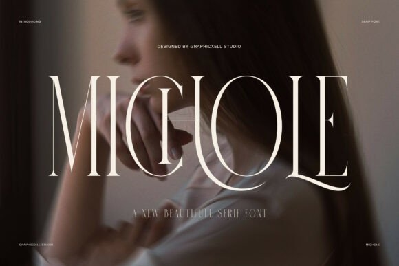 Michole Font: A Serif with Quiet Luxury and Modern Grace