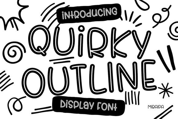 Quirky Outline Font: A Fresh Take on Modern Display Typography