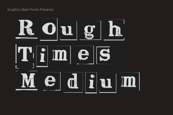 Rough Times Medium: The Texture Your Brand Needs