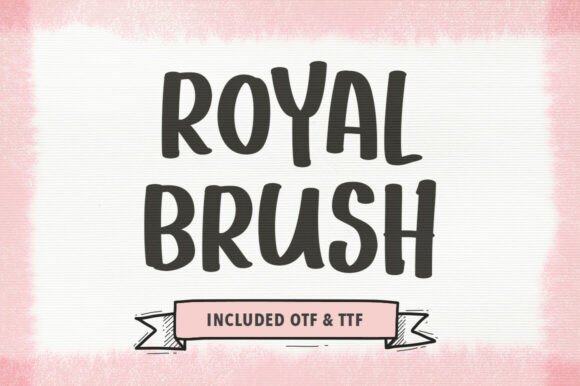 Royal Brush Font: Commanding Attention with Hand-Painted Authority