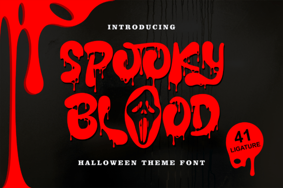 Unleash the Horror: Mastering the Spooky Blood Font