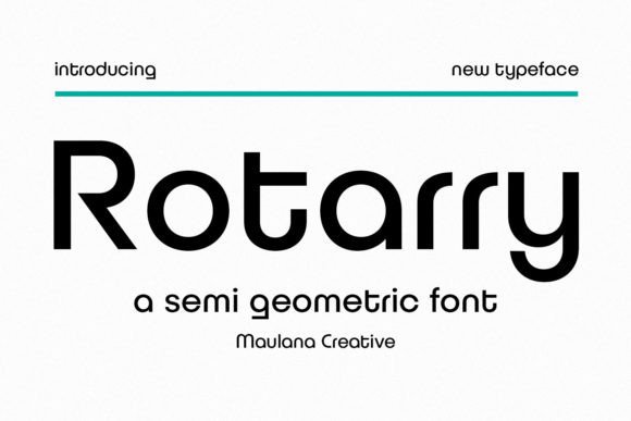 Why Rotarry Semi Geometric Font Is a Go-To for Modern Designers